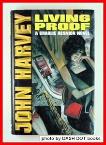 Living Proof: A Charlie Resnick Novel
