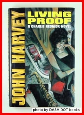 Living Proof: A Charlie Resnick Novel