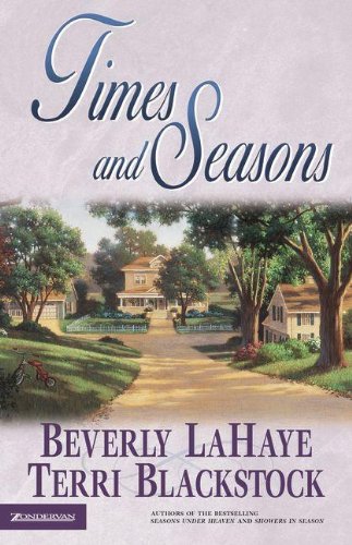 Times and Seasons (Seasons Series #3) by Terri Blackstock