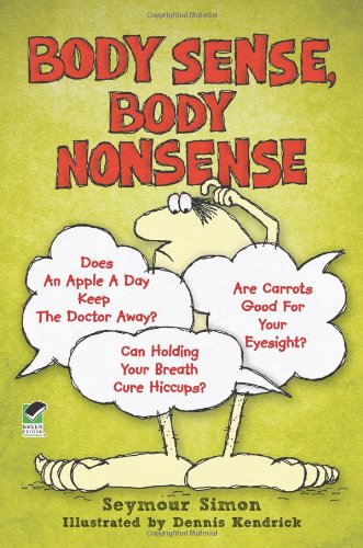 Body Sense, Body Nonsense by Seymour Simon