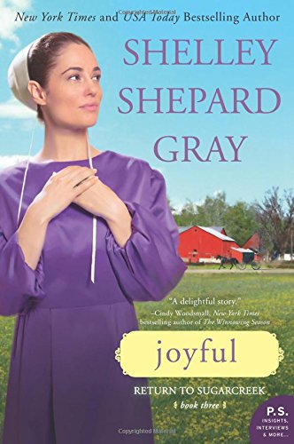 Joyful: Return to Sugarcreek, Book Three by Shelley Shepard Gray