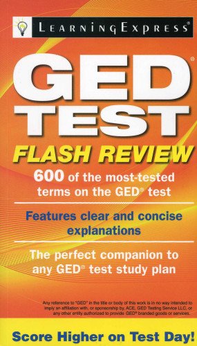 GED Test Flash Review by LLC LearningExpress