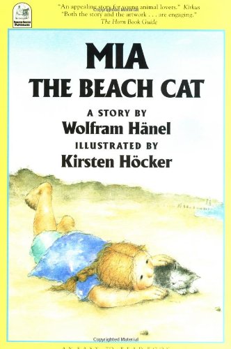 Mia the Beach Cat (North-South Paperback) by Wolfram Hänel