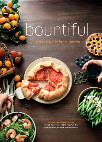 Bountiful: Recipes Inspired by Our Garden by David Tanis