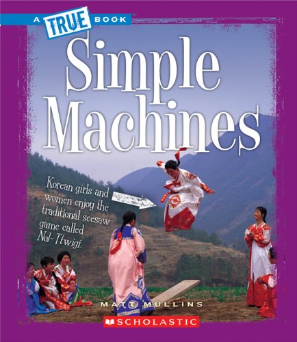 Simple Machines by Dana Meachen Rau