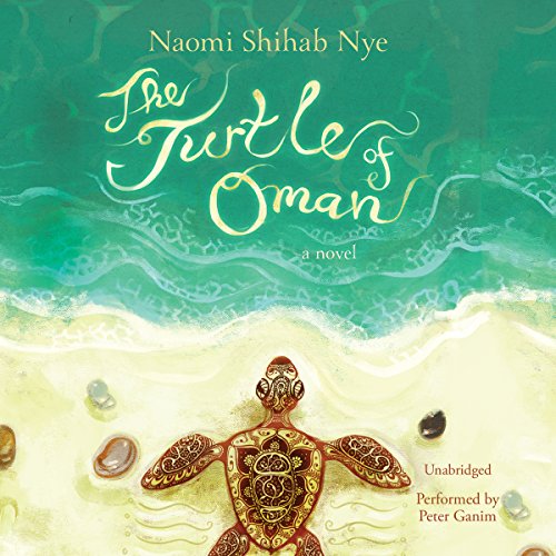 The Turtle of Oman by Naomi Shihab Nye