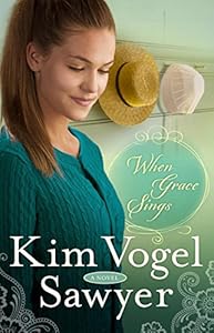 When Grace Sings: A Novel (The Zimmerman Restoration Trilogy Book 2)