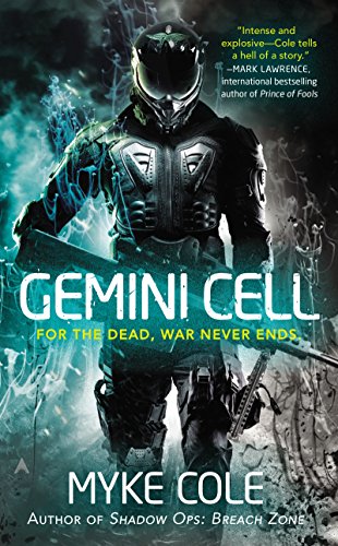 Gemini Cell: A Shadow Ops Novel (Shadow Ops series) by Myke Cole