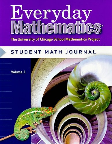 Everyday Mathematics, Grade 6: Student Math Journal, Vol. 1 by Max Bell