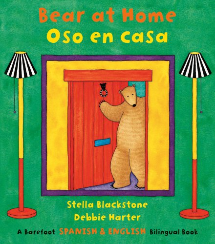 Bear at Home/Oso En Casa by Stella Blackstone