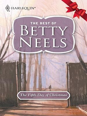 The Fifth Day of Christmas (Best of Betty Neels)