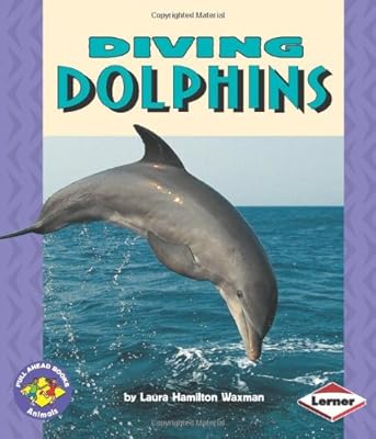 Diving Dolphins (Pull Ahead Books)