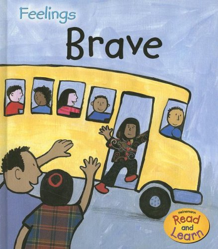 Brave (Feelings) by Sarah Medina