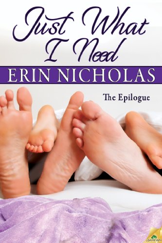Just What I Need (The Bradfords Book 6) by Erin Nicholas