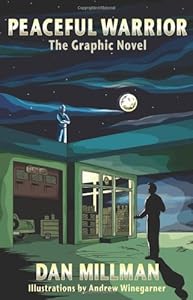 Peaceful Warrior: The Graphic Novel