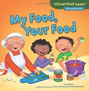 My Food, Your Food by Lisa Bullard 
			
			
		
		
		
       	 
       		
       			,