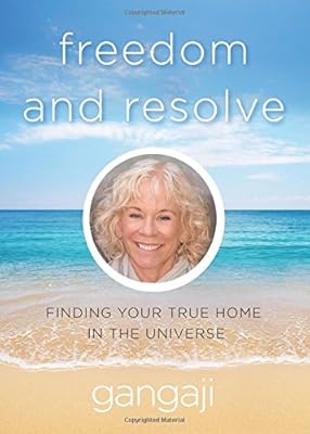 Freedom and Resolve: Finding Your True Home in the Universe