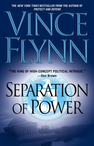 Separation of Power by Vince Flynn