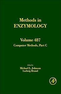 Computer Methods, Part C (Volume 487) (Methods in Enzymology, Volume 487) by Melvin I. Simon