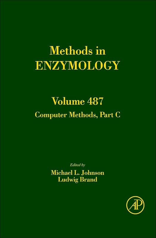 Computer Methods, Part C (Volume 487) (Methods in Enzymology, Volume 487) by Melvin I. Simon