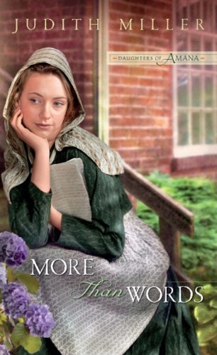 More Than Words by Judith Miller