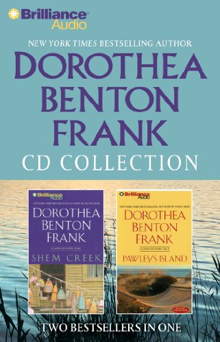 Dorothea Benton Frank CD Collection: Shem Creek, Pawleys Island by Dorothea Benton Frank