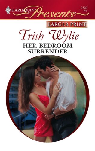 Her Bedroom Surrender by Trish Wylie
