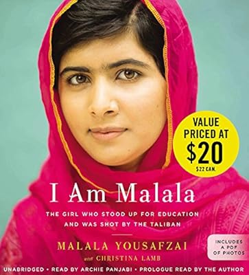 I Am Malala: The Girl Who Stood Up for Education and Was Shot by the Taliban
