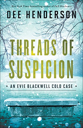 Threads of Suspicion by DEE HENDERSON