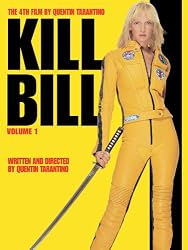 Kill Bill: Volume 1