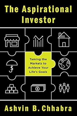 The Aspirational Investor: Taming the Markets to Achieve Your Life's Goals