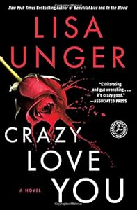 Crazy love you : a novel
