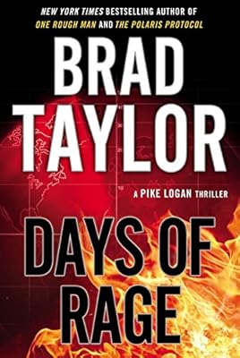 Days of Rage: A Pike Logan Thriller