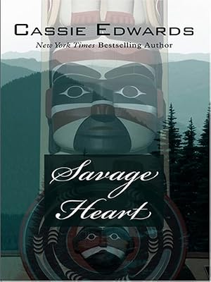 Savage Heart (Thorndike Romance)