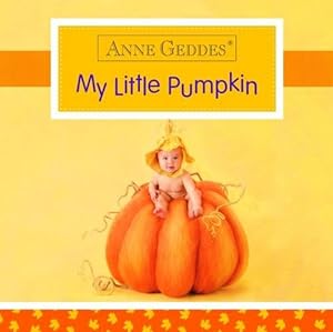 Anne Geddes My Little Pumpkin