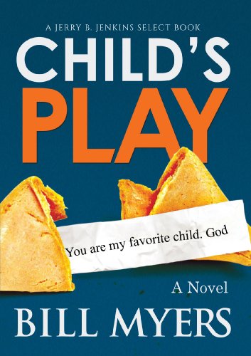 Child's Play by Bill Myers
