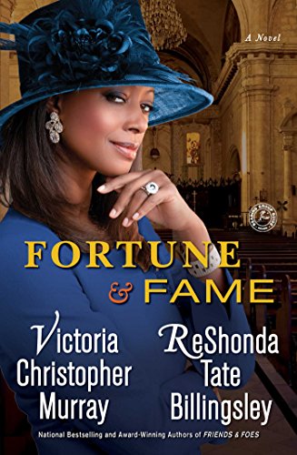 Fortune & Fame: A Novel by Victoria Christopher Murray
