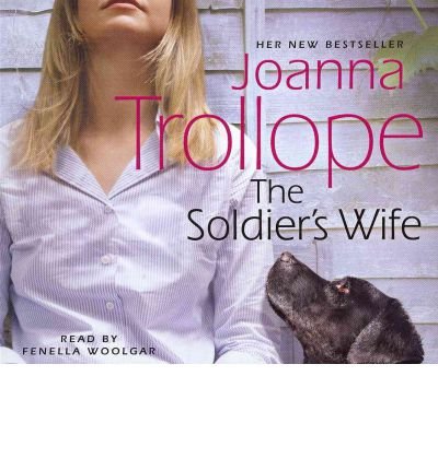 The Soldier's Wife by Joanna Trollope