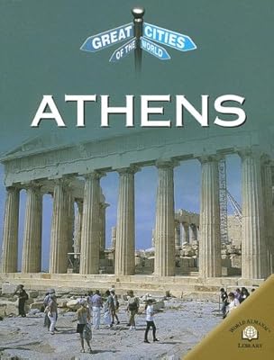 Athens (Great Cities of the World)