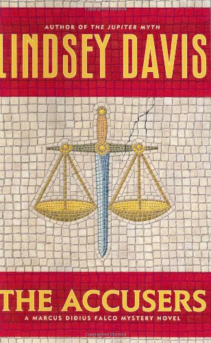 The Accusers: A Marcus Didius Falco Mystery Novel by Lindsey Davis