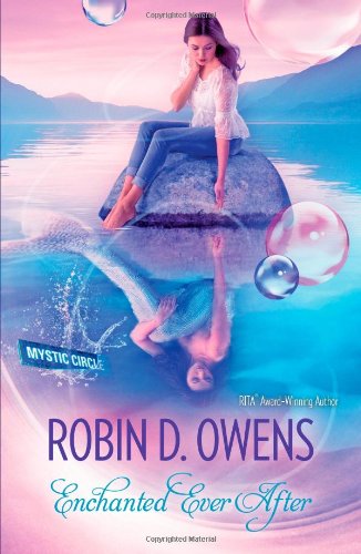 Enchanted Ever After by Robin D. Owens