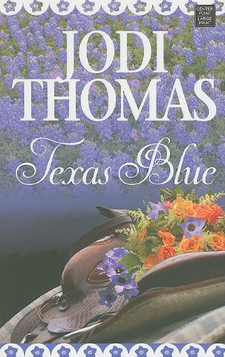 Texas Blue by Jodi Thomas