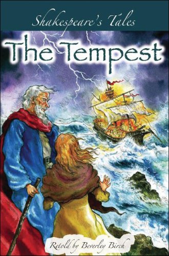 Shakespeare's Tales: The Tempest by Beverley Birch