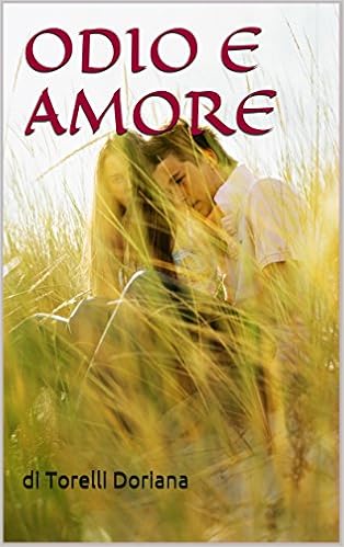 Doriana Torelli - Odio e Amore (2016)