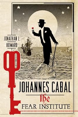 Johannes Cabal: The Fear Institute