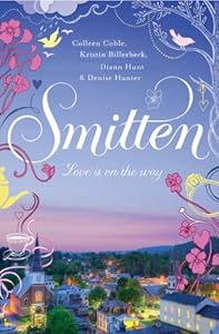 Smitten (Smitten (Thomas Nelson) Book 1)