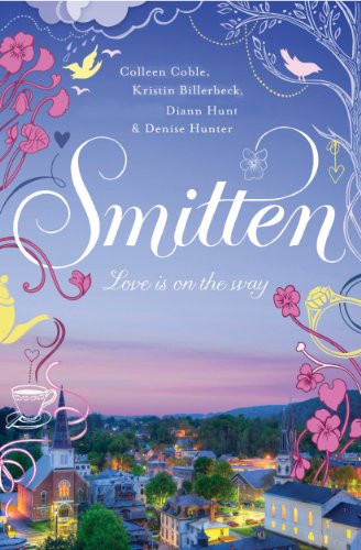 Smitten (Smitten (Thomas Nelson) Book 1) by Colleen Coble
