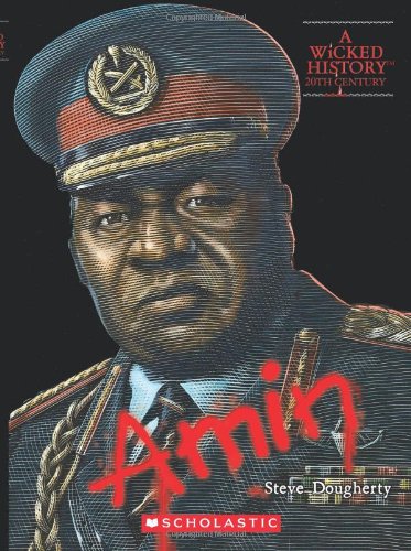 Idi Amin by Steve Dougherty