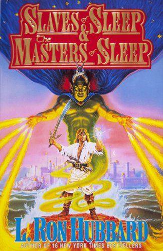Slaves of Sleep & Masters of Sleep by L. Ron Hubbard