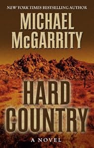 Hard Country: A Novel of the Old West